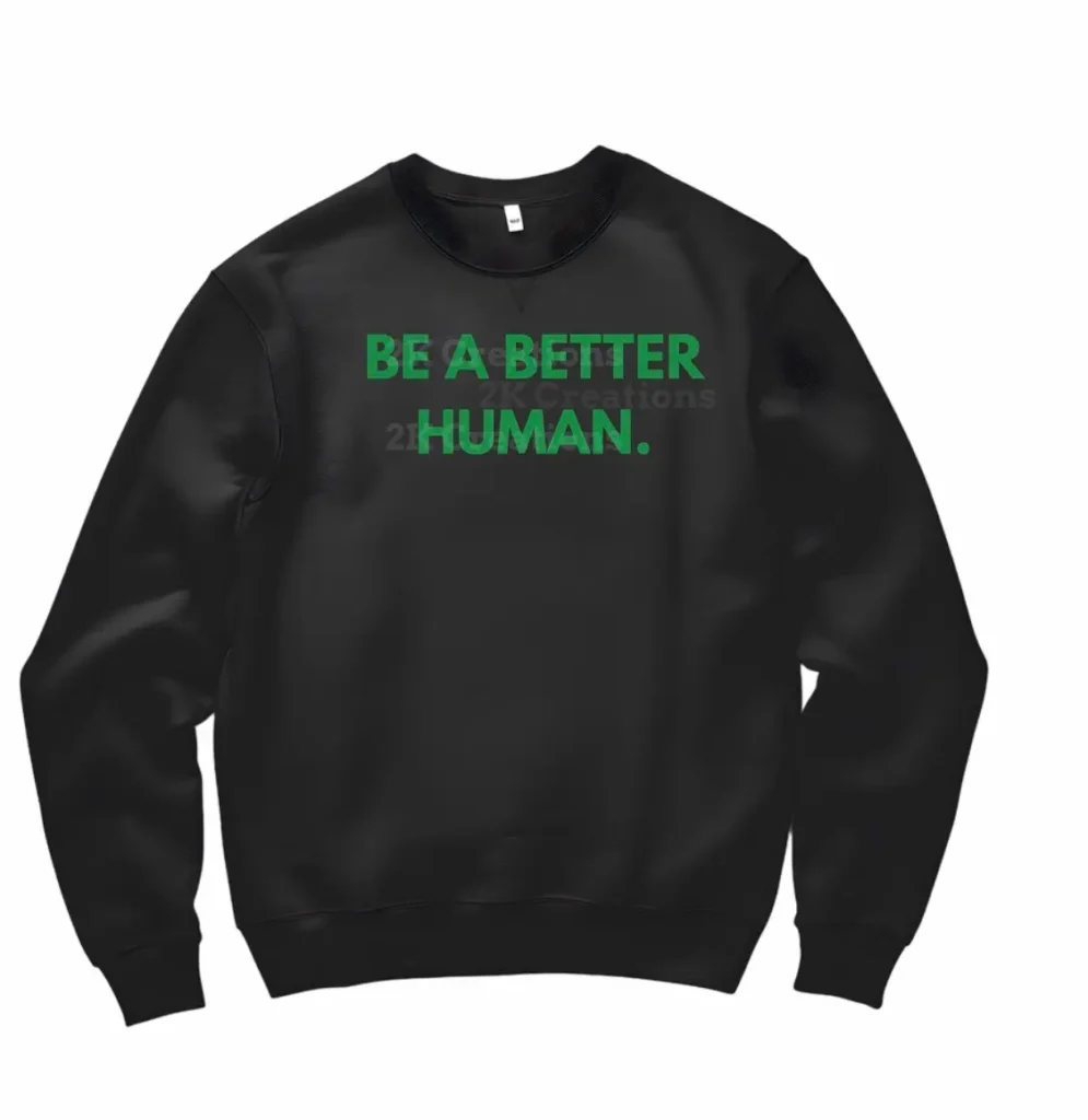 Be A Better Human